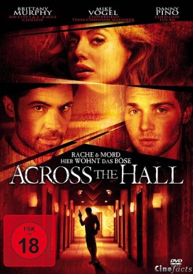 Напротив по коридору / Across the Hall (2009)
