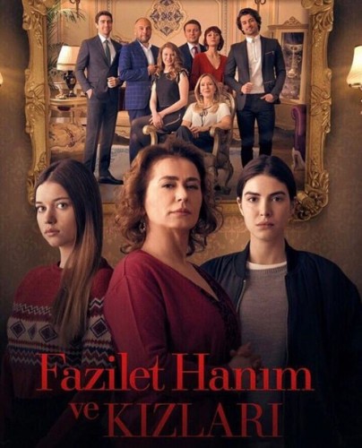 Госпожа Фазилет и её дочери / Fazilet Hanim ve Kizlari 2 сезон (2017-2018)