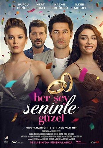 Все прекрасно с тобой / Her Sey Seninle Guzel (2018)
