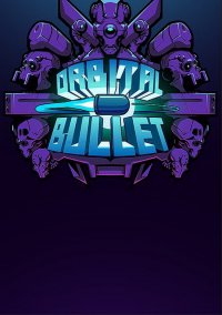 Orbital Bullet (2021) PC