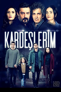 Мои братья / Братья и сестры / Kardeşlerim (2021)
