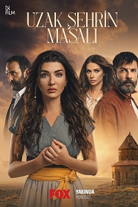 Сказка далёкого города / Uzak Şehrin Masalı (2021)