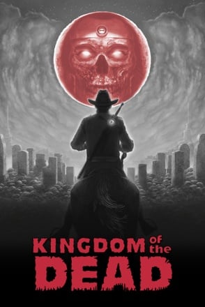 KINGDOM of the DEAD (2022) PC - RePack