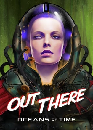 Out There: Oceans of Time (2022) PC/RUS/Repack