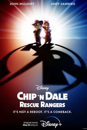 Чип и Дейл спешат на помощь / Chip 'n' Dale: Rescue Rangers (2022)