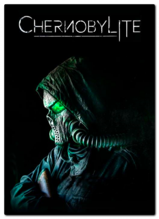 Chernobylite [v 30597 hotfix 14 08 ship | Early Access] (2019) PC | RePack